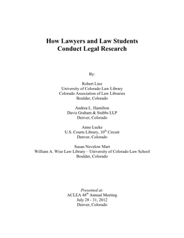 How Lawyers and Law Students Conduct Legal Research