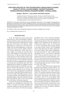 TWO NEW SPECIES of the FEATHER MITE GENUS MESALGOIDES GAUD ET ATYEO (ACARIFORMES: PSOROPTOIDIDAE) from EUROPEAN SERINS (PASSERIFORMES: FRINGILLIDAE) Sergey V