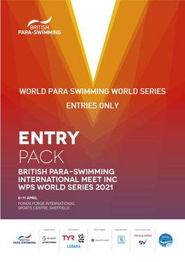 British Para-Swimming International Meet Inc.WPS World Series 2021 Athlete Entry Pack