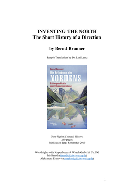 INVENTING the NORTH the Short History of a Direction