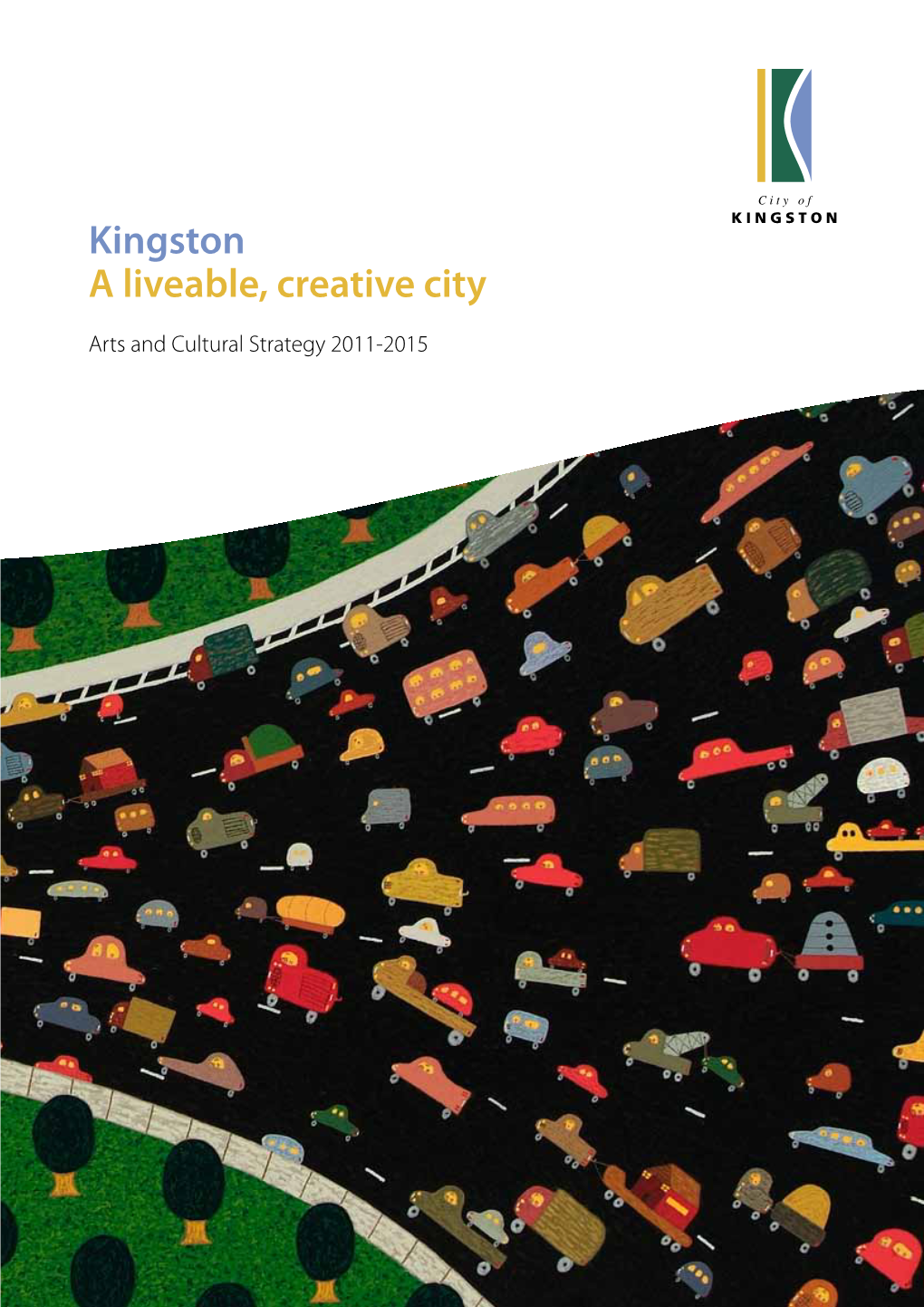 Kingston a Liveable, Creative City