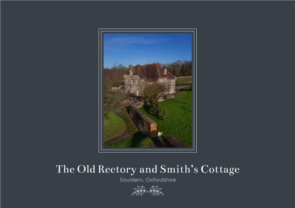 The Old Rectory and Smith's Cottage