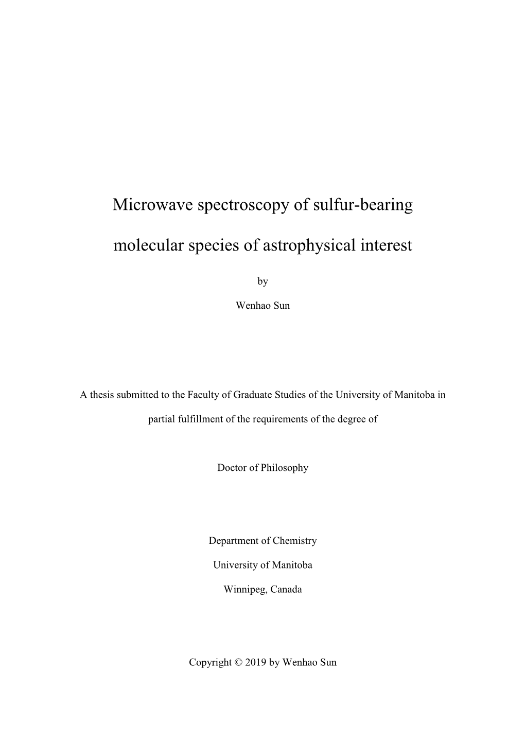 Microwave Spectroscopy of Sulfur-Bearing Molecular Species Of