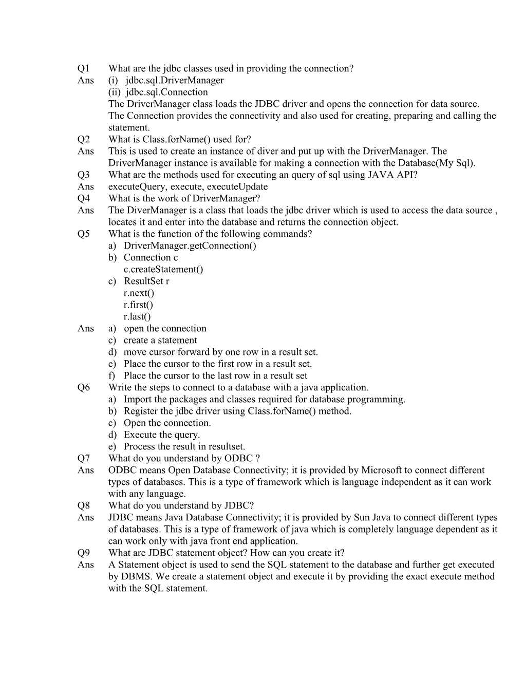 Q1 What Are the Jdbc Classes Used in Providing the Connection?