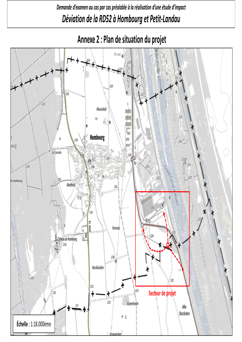 Annexe 2 : Plan De Situation Du Projet Déviation De La RD52 À Hombourg