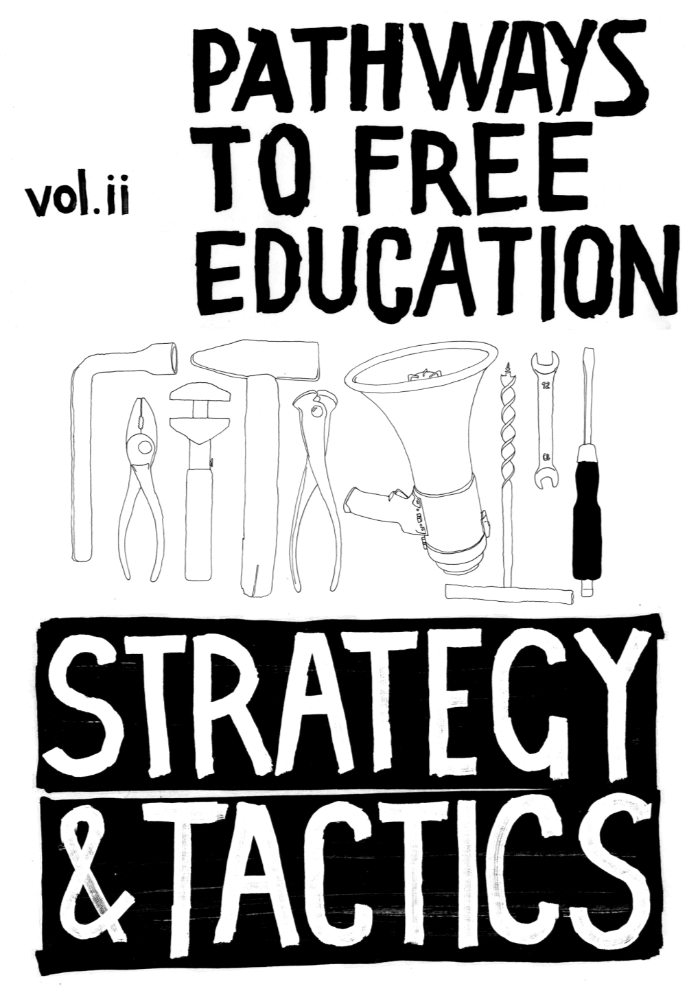 Pathways to Free Education Pamphlet Volume 2
