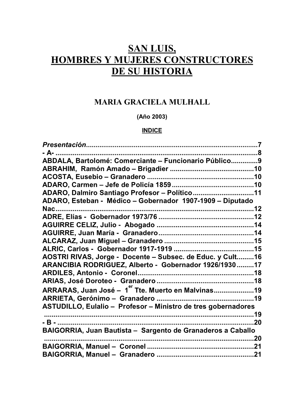 San Luis, Hombres Y Mujeres Constructores De Su Historia