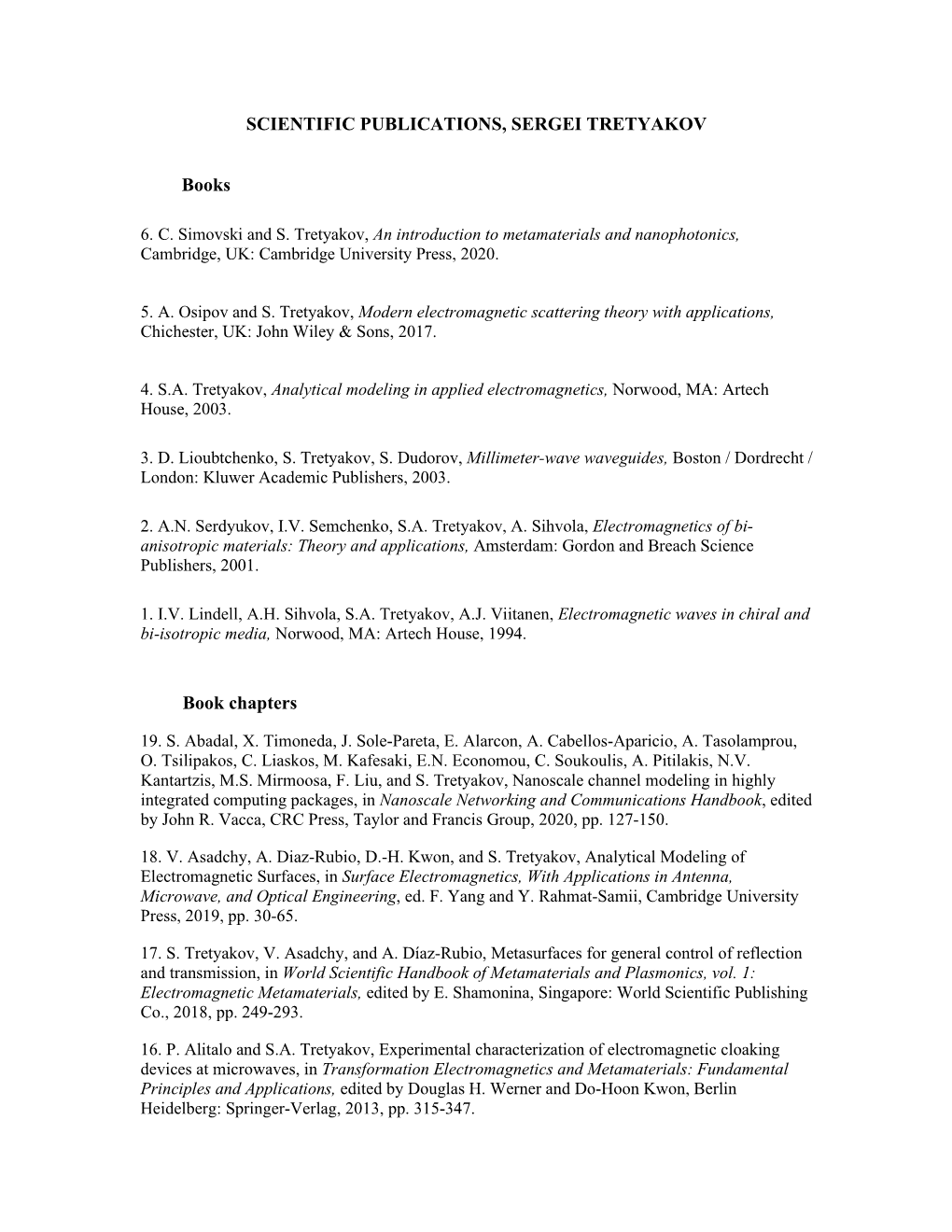 SCIENTIFIC PUBLICATIONS, SERGEI TRETYAKOV Books Book Chapters