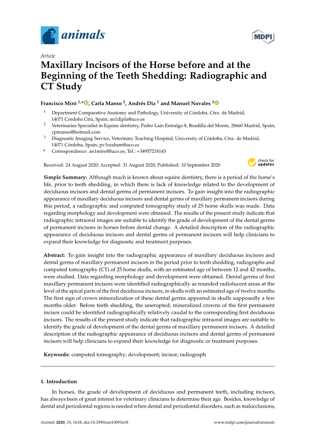 Maxillary Incisors of the Horse Before and at the Beginning of the Teeth Shedding: Radiographic and CT Study