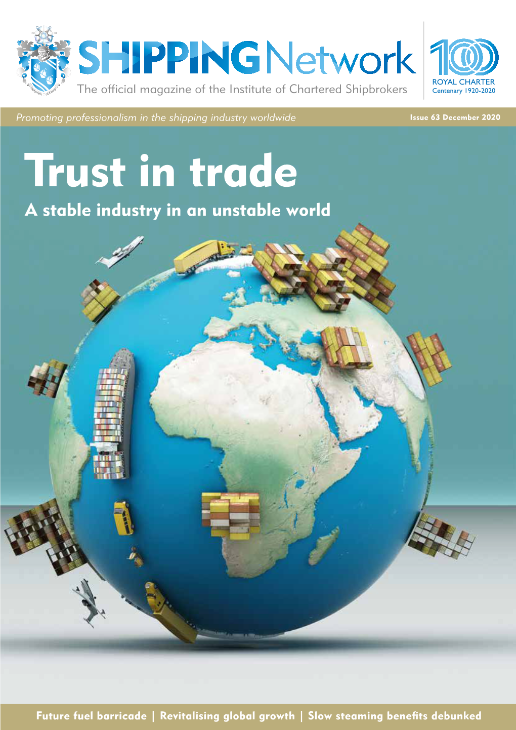 Trust in Trade a Stable Industry in an Unstable World