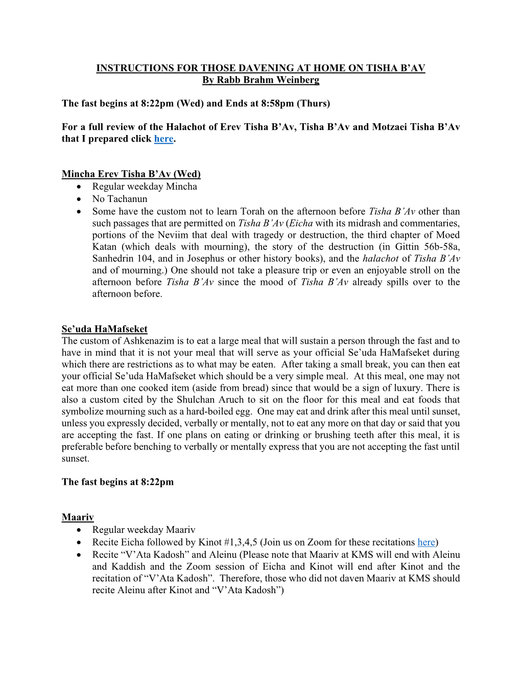 INSTRUCTIONS for THOSE DAVENING at HOME on TISHA B’AV by Rabb Brahm Weinberg