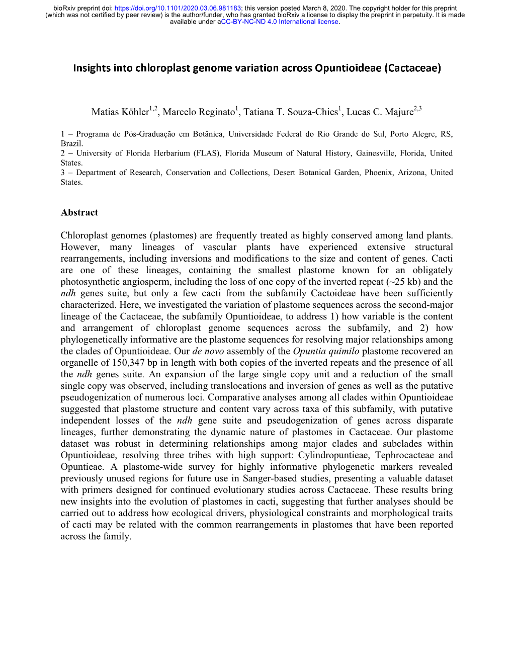 Insights Into Chloroplast Genome Variation Across Opuntioideae (Cactaceae)