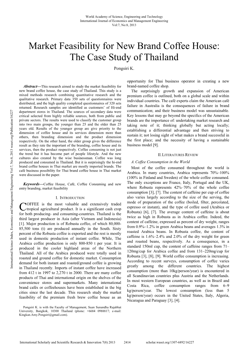 Market Feasibility for New Brand Coffee House: the Case Study of Thailand Pongsiri K