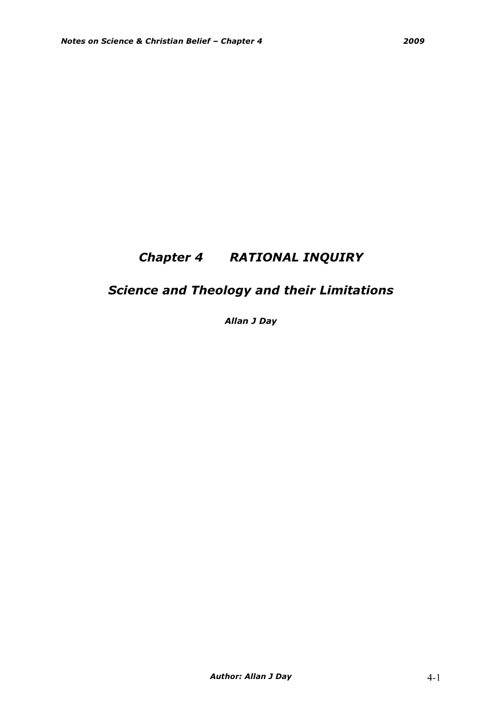 Chapter 4 RATIONAL INQUIRY Science and Theology and Their