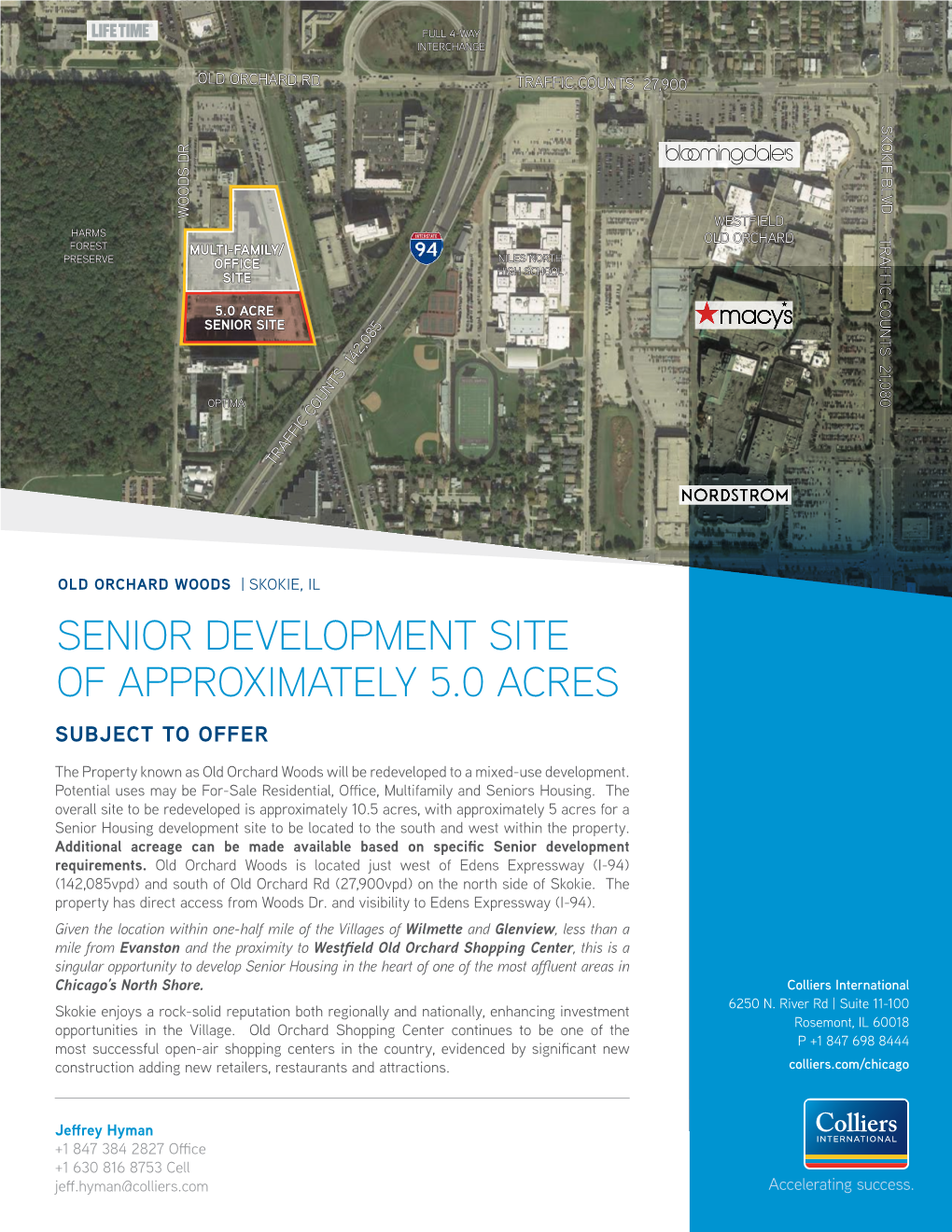 Senior Development Site of Approximately 5.0 Acres Subject to Offer