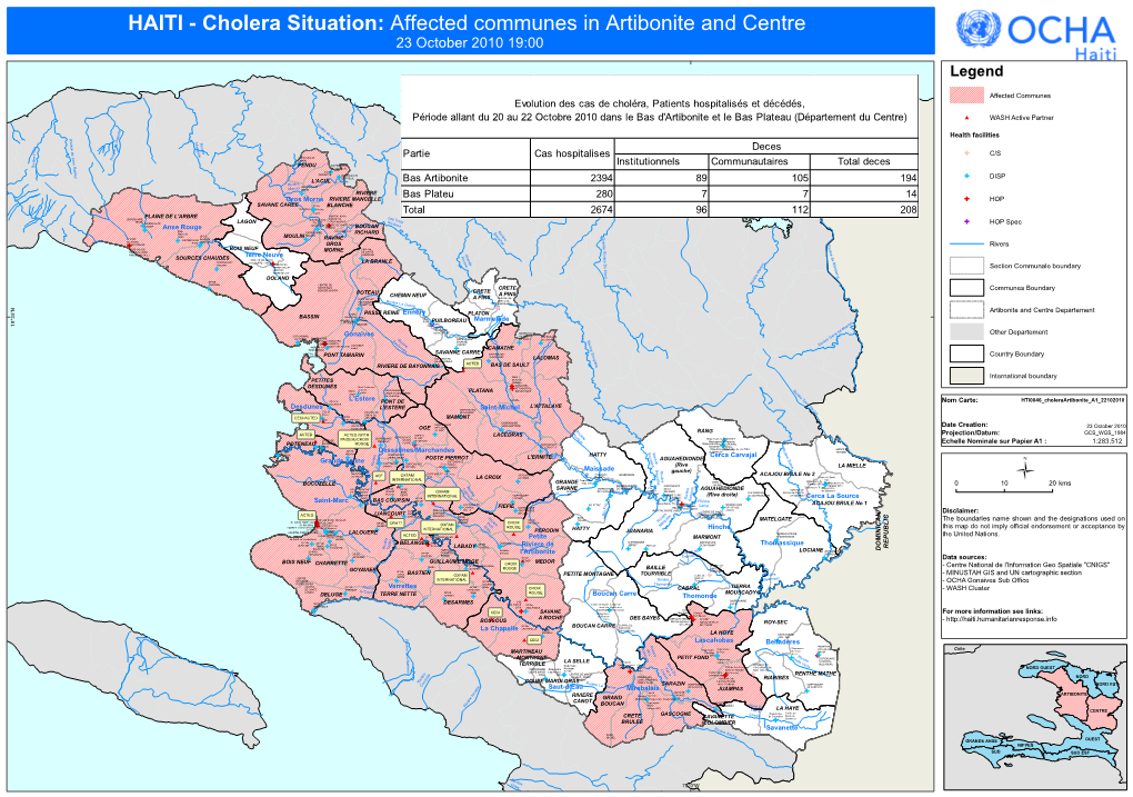 HAITI - Cholera Situation: Affected Communes in Artibonite and Centre 23 October 2010 19:00 Legend