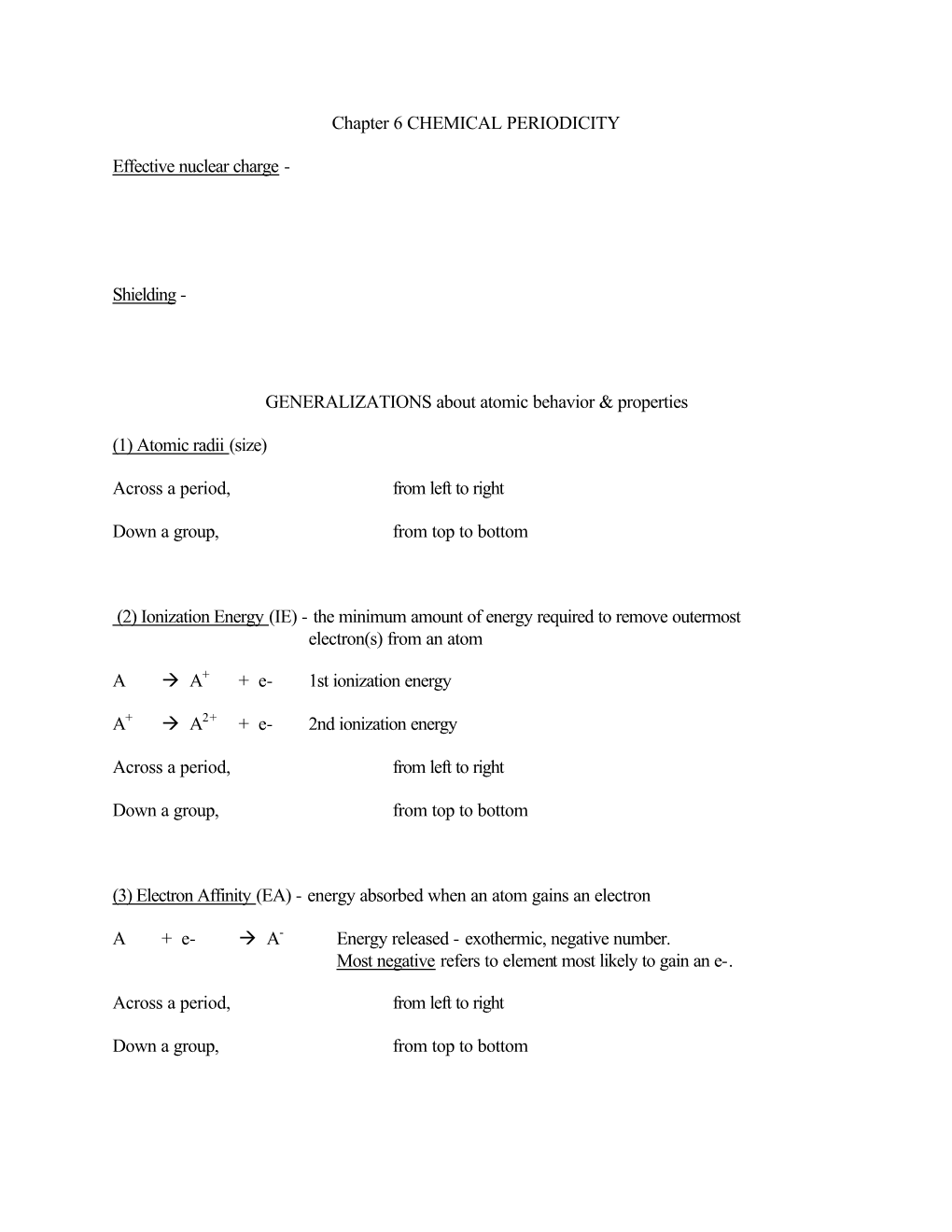 Chapter 6 CHEMICAL PERIODICITY Effective Nuclear Charge