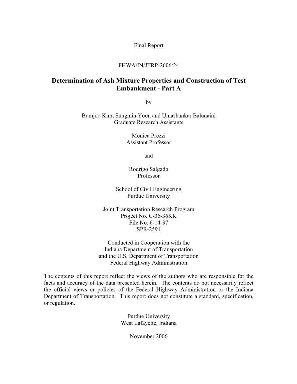 Determination of Ash Mixture Properties and Construction of Test Embankment - Part A