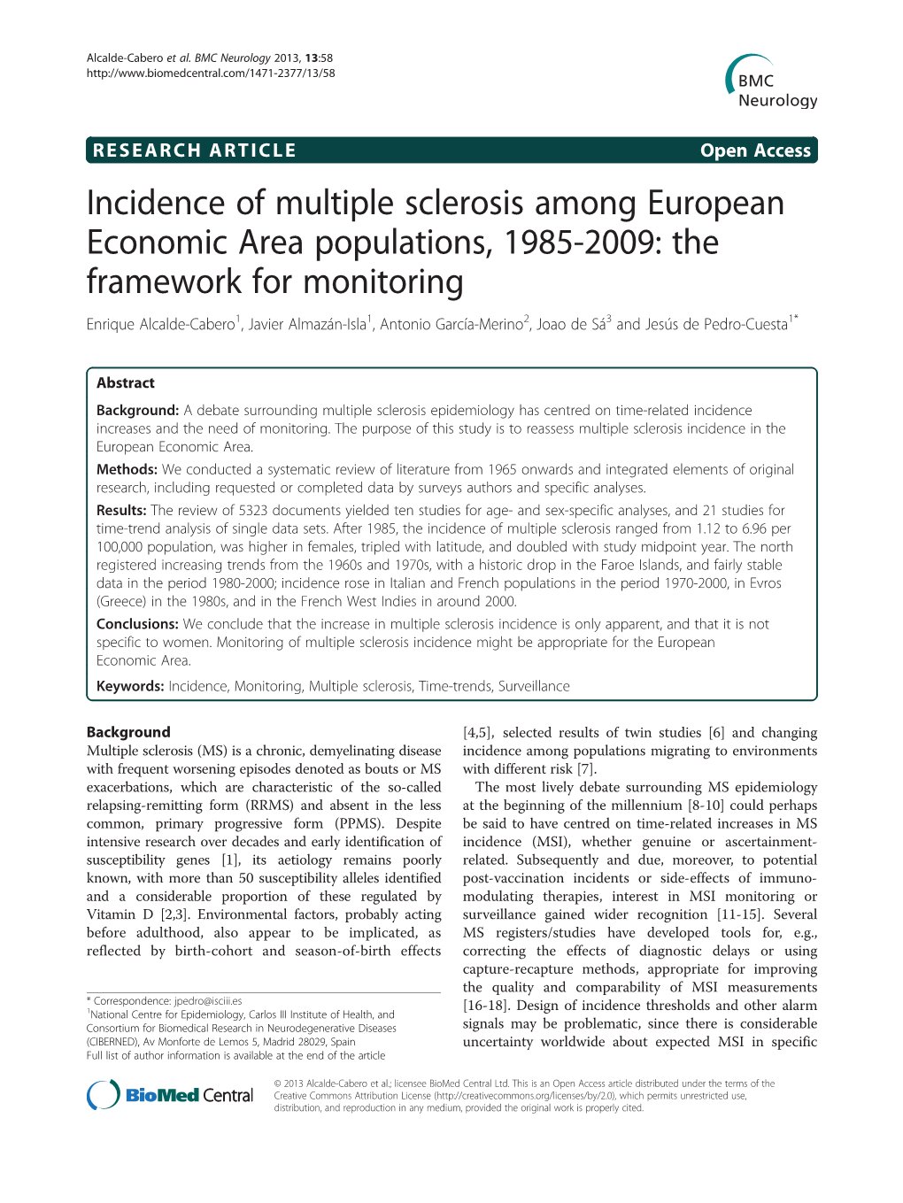 Incidence of Multiple Sclerosis Among European Economic Area