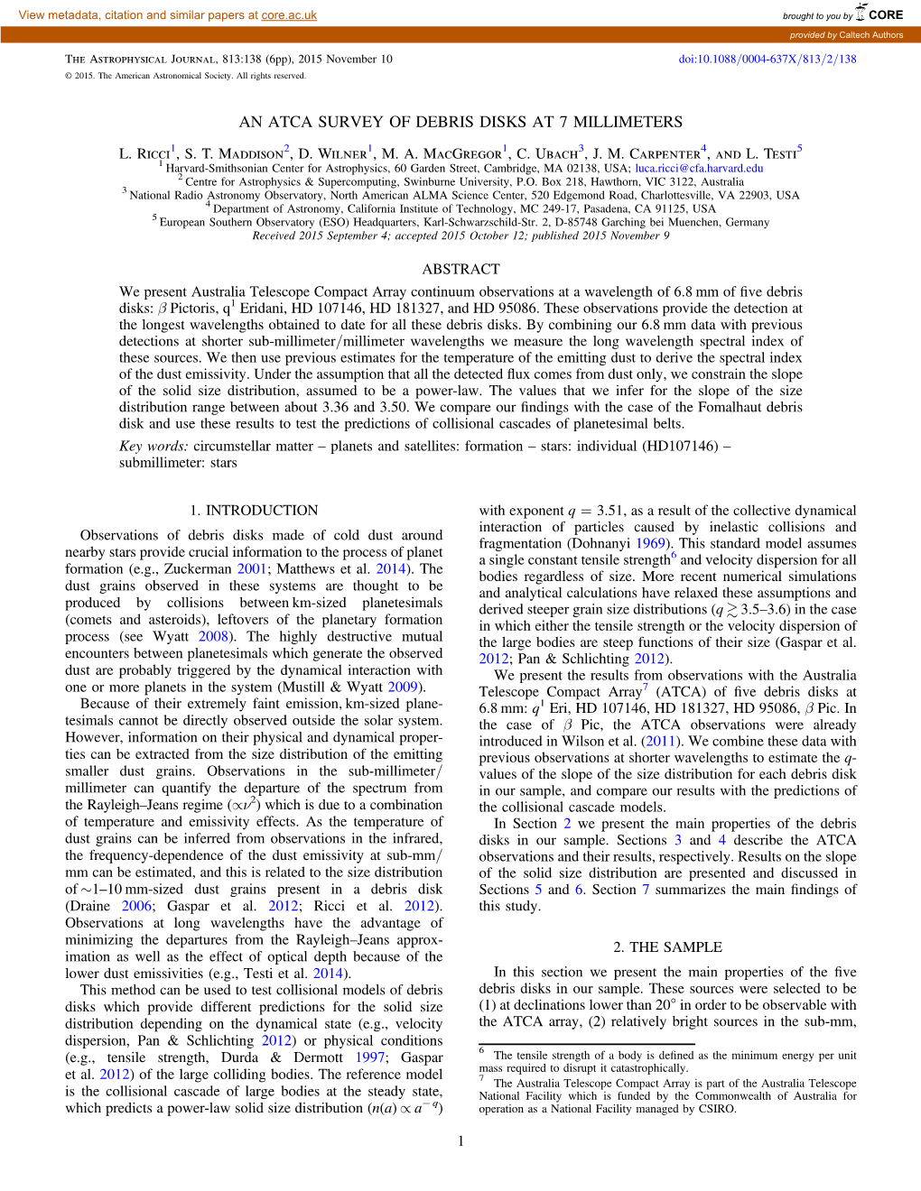 An Atca Survey of Debris Disks at 7 Millimeters L