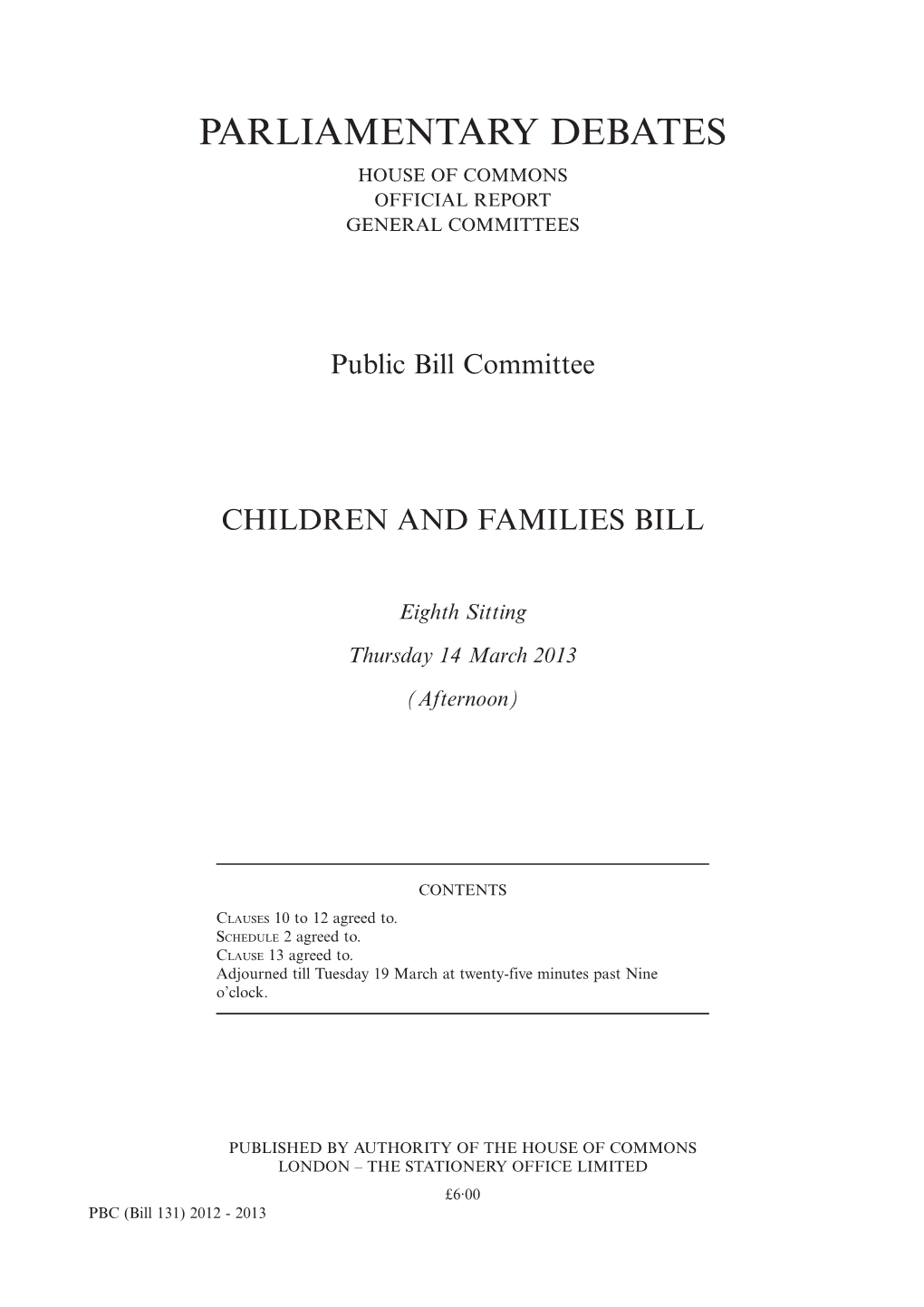 Parliamentary Debates House of Commons Official Report General Committees