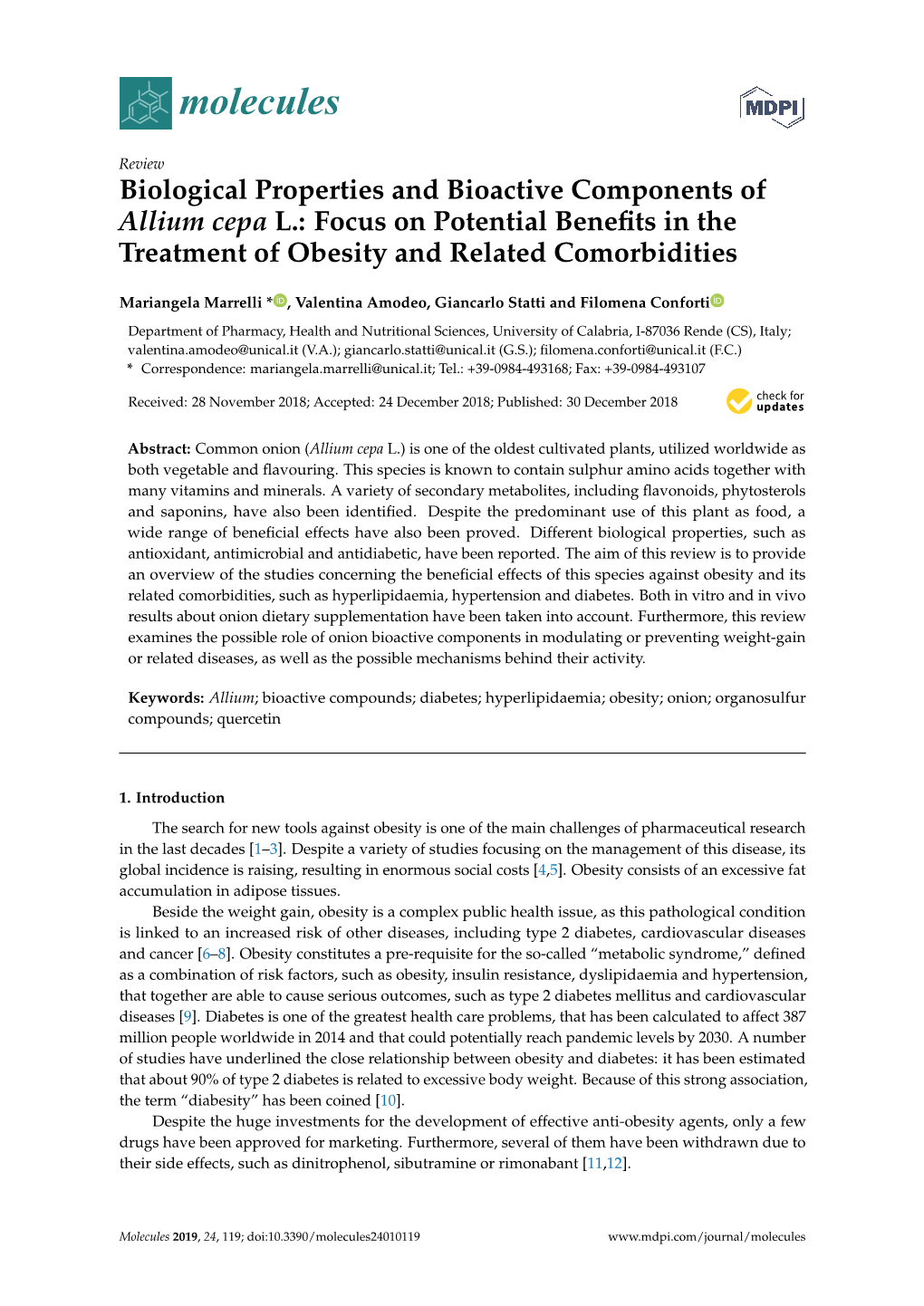 Biological Properties and Bioactive Components of Allium Cepa L.: Focus on Potential Beneﬁts in the Treatment of Obesity and Related Comorbidities