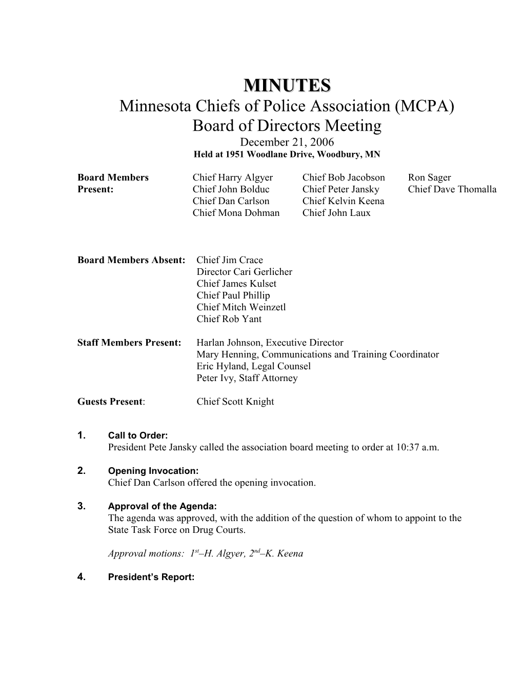 Minutes Minnesota Chiefs of Police Association Jan. 19, 2006 Board Meeting Page 4 of 8