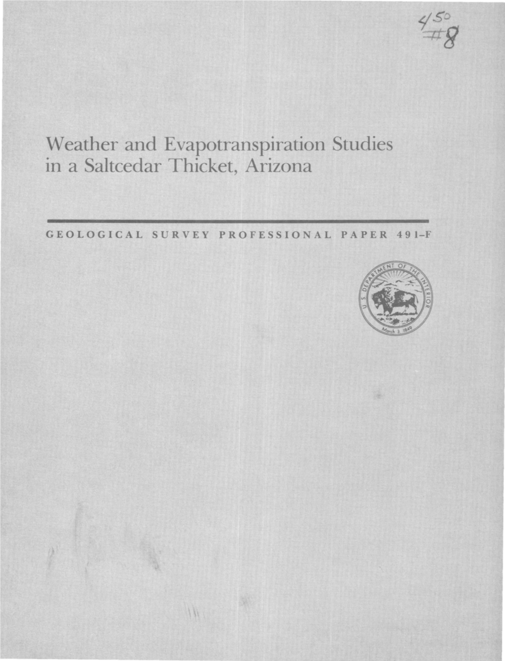 Weather and Evapotranspiration Studies in a Saltcedar Thicket, Arizona