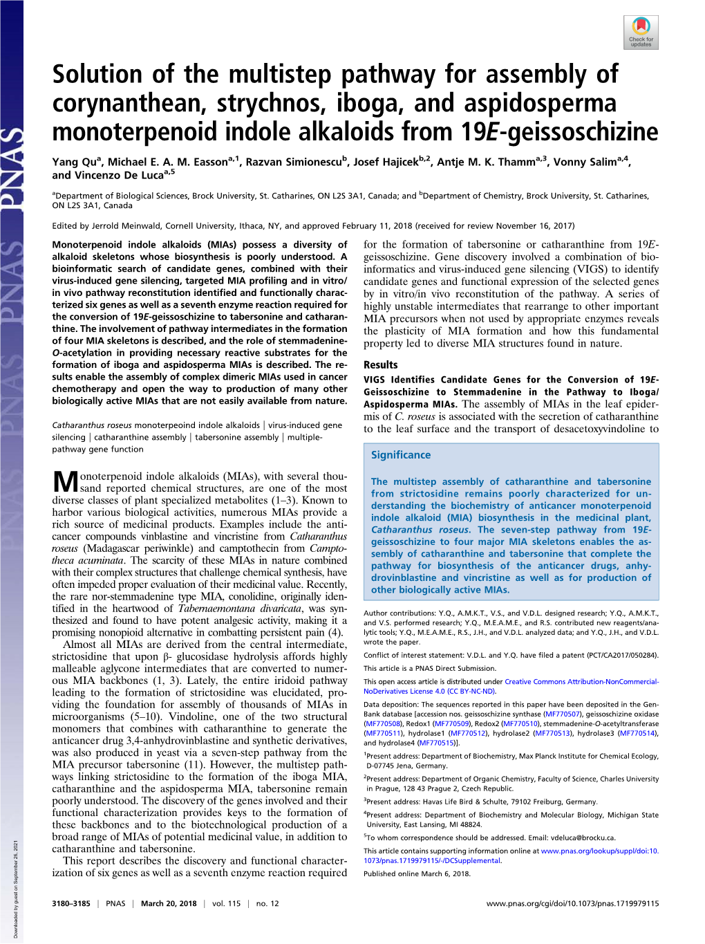 Solution of the Multistep Pathway for Assembly of Corynanthean, Strychnos, Iboga, and Aspidosperma Monoterpenoid Indole Alkaloids from 19E-Geissoschizine