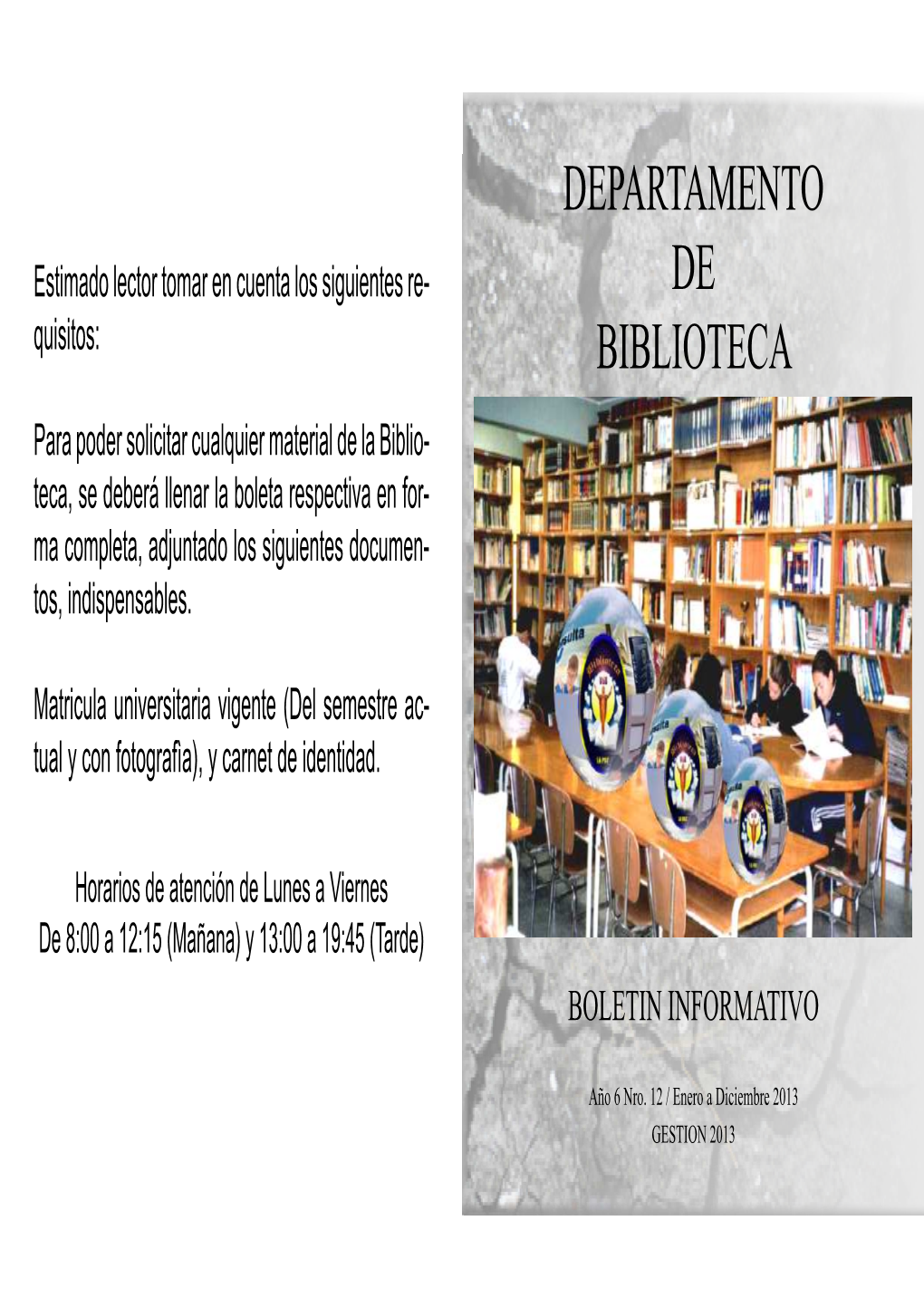 Departamento De Biblioteca, El Material Autor: Duirán Ribera, Jesés