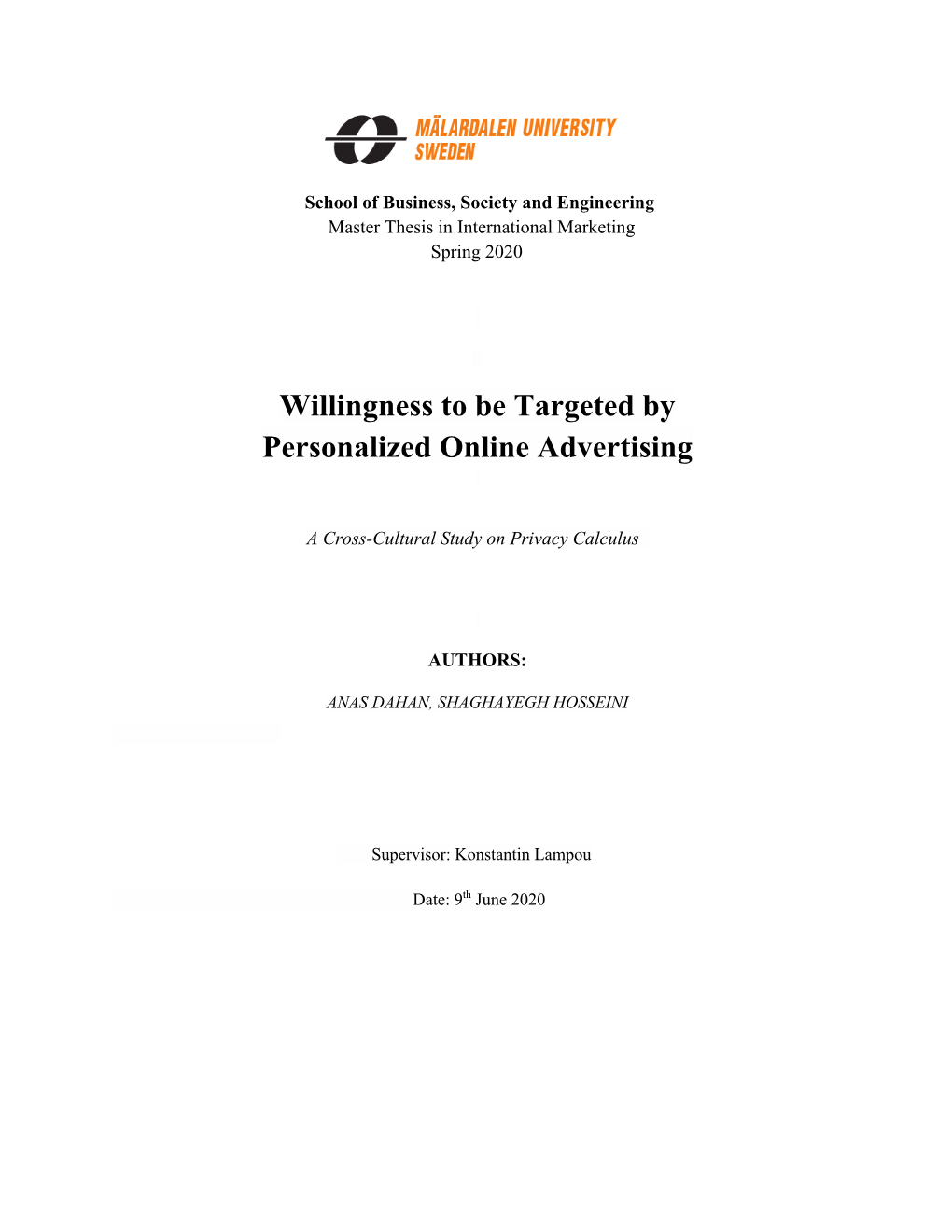 Willingness to Be Targeted by Personalized Online Advertising