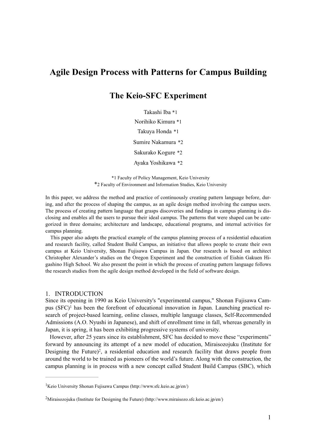 Agile Design Process with Patterns for Campus Building
