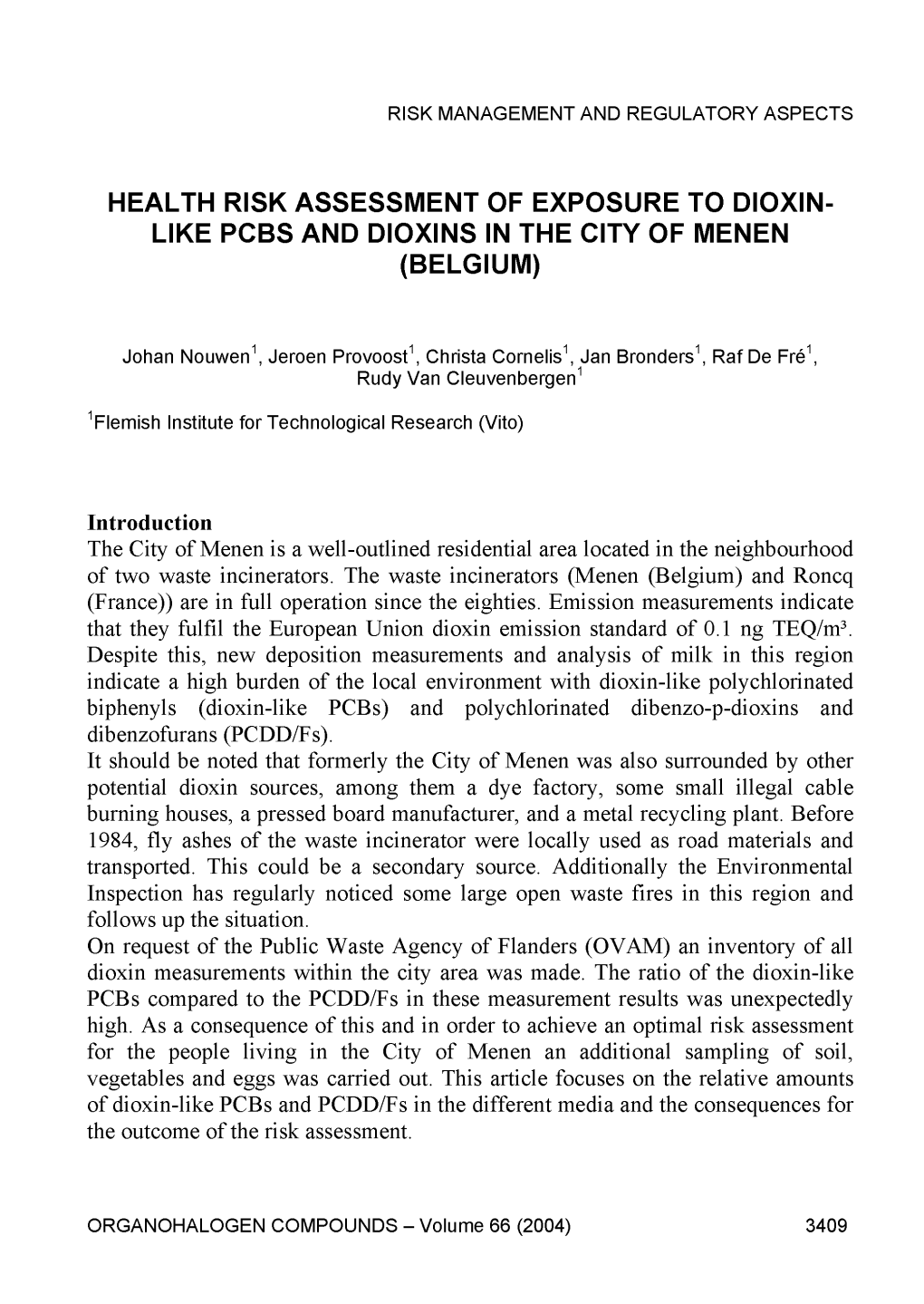 Health Risk Assessment of Exposure to Dioxin­ Like Rgbs and Dioxins in the City of Menen (Belgium)