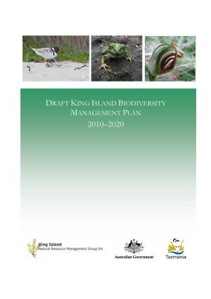 Draft King Island Biodiversity Management Plan 2010–2020