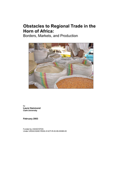 Obstacles to Regional Trade in the Horn of Africa: Borders, Markets, and Production