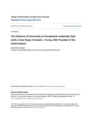 The Influence of Personality on Presidential Leadership Style (With a Case Study of Donald J
