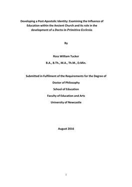 Developing a Post-Apostolic Identity: Examining the Influence of Education Within the Ancient Church and Its Role in the Development of a Ductu in Primitiva Ecclesia