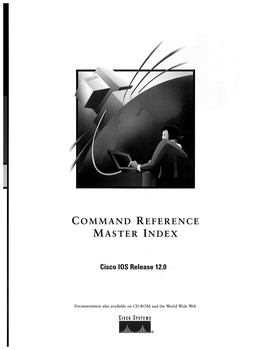Command Reference Master Index