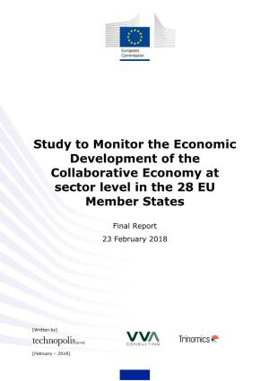 Study to Monitor the Economic Development of the Collaborative Economy at Sector Level in the 28 EU Member States