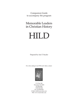 Memorable Leaders in Christian History HILD