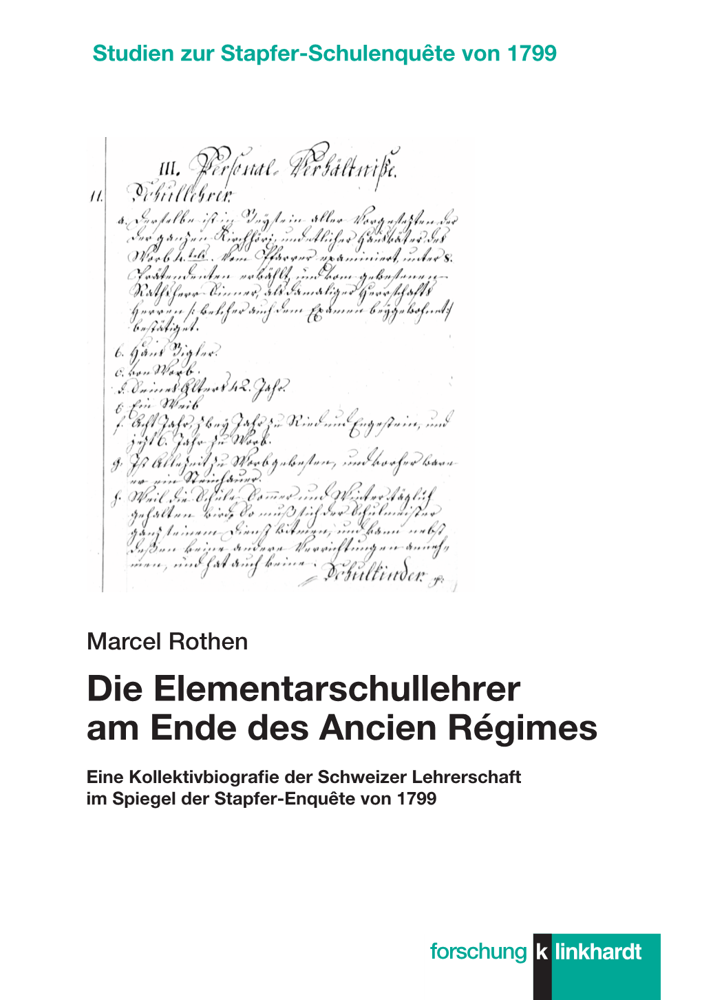 Die Elementarschullehrer Am Ende Des Ancien Régimes