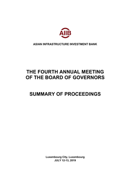 The Fourth Annual Meeting of the Board of Governors