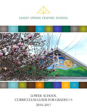 LOWER SCHOOL CURRICULUM GUIDE for GRADES 1-5 2016-2017 Table of Contents General Information Art 1 27 LS Faculty and Staff