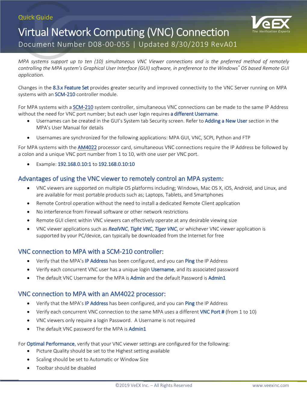 Virtual Network Computing (VNC) Connection Document Number D08-00-055 | Updated 8/30/2019 Reva01