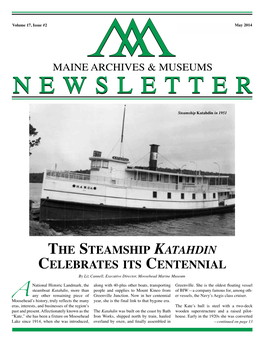 The Steamship Katahdin Celebrates Its Centennial by Liz Cannell, Executive Director, Moosehead Marine Museum