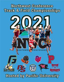 Northwest Conference Track & Field Championships Hosted by Pacific
