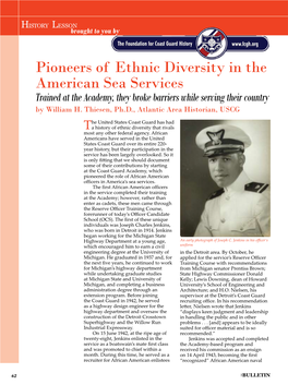 Pioneers of Ethnic Diversity in the American Sea Services Trained at the Academy, They Broke Barriers While Serving Their Country by William H
