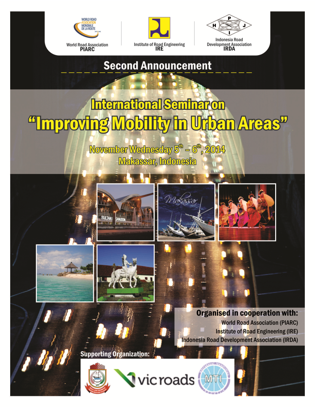 International Seminar: “Improved Mobility in Urban Areas” Which Is Held in Makassar