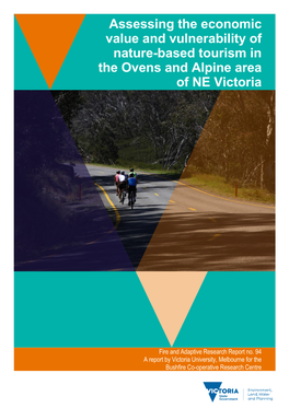 Assessing the Economic Value and Vulnerability of Nature-Based Tourism in I the Ovens and Alpine Area of NE Victoria