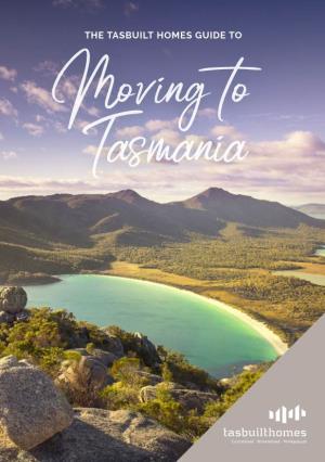 Moving to Tasmania